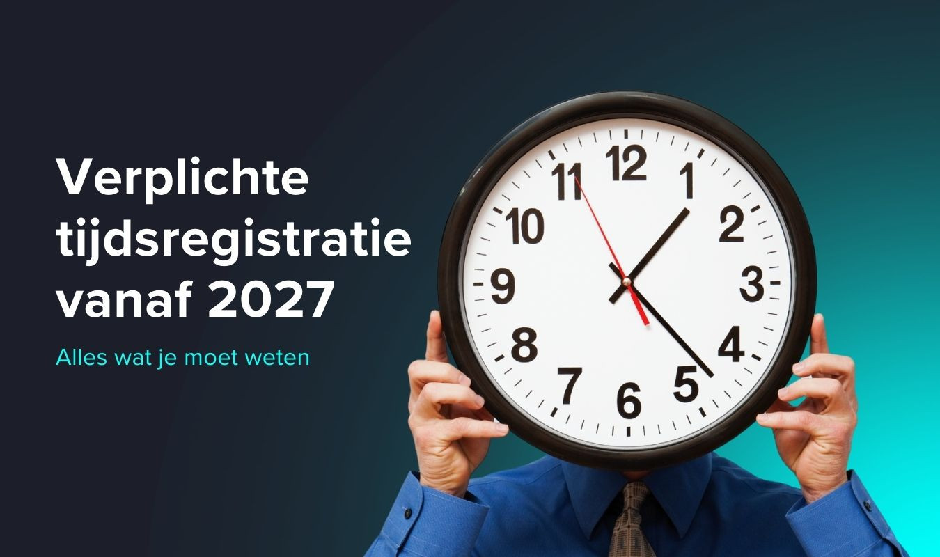 Banner blog verplichting tijdregistratie 