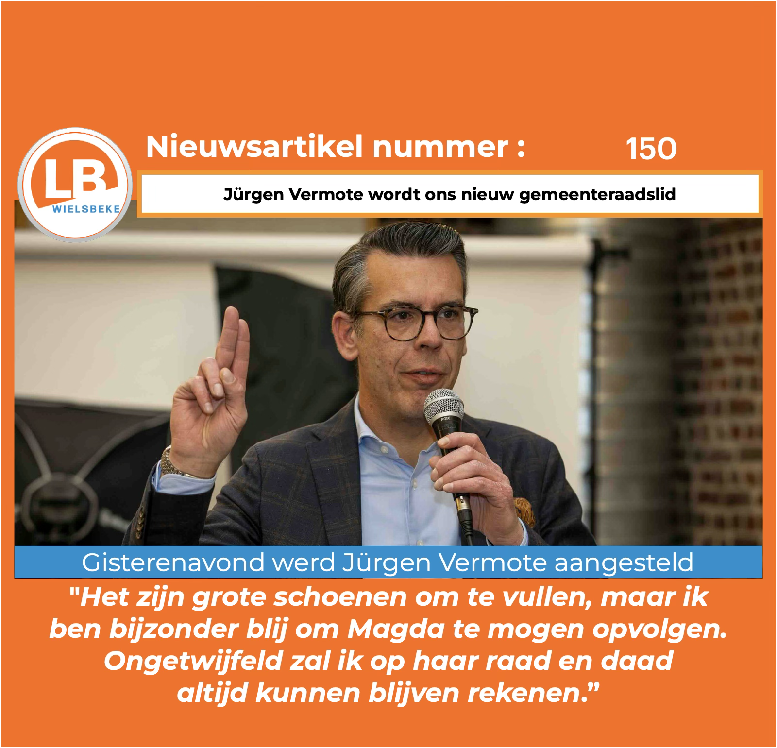 Jürgen Vermote wordt ons nieuw gemeenteraadslid Jürgen Vermote wordt ons nieuw gemeenteraadslid